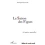La Saison des Figues
