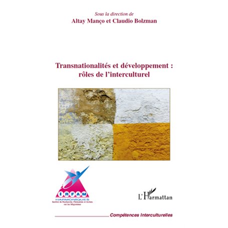 Transnationalités et développement : rôles de l'interculturel
