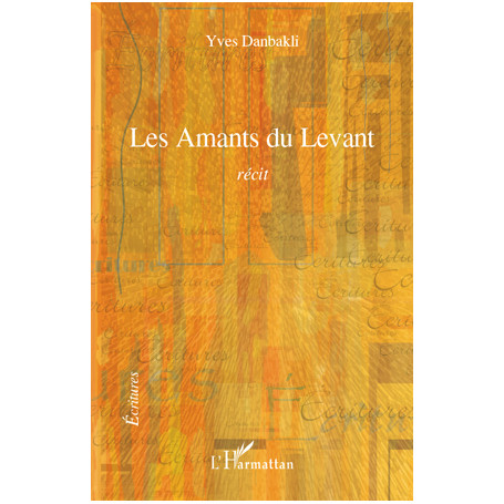 Les Amants du Levant