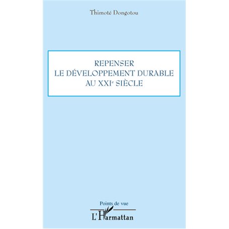 Repenser le développement durable au XXIe siècle