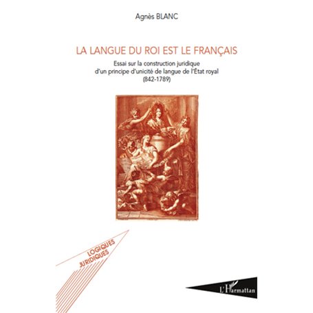 La langue du roi est le français