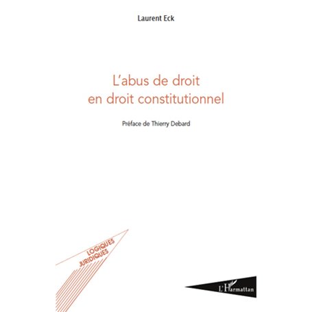 L'abus de droit en droit constitutionnel