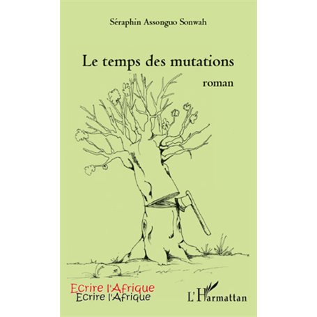 Le temps des mutations