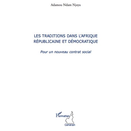 Les traditions dans l'Afrique républicaine et démocratique