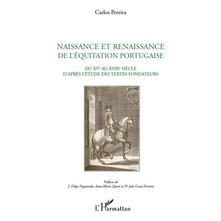 Naissance et renaissance de l'équitation portugaise