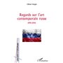 Regards sur l'art contemporain russe