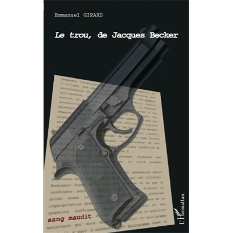 Le trou de Jacques Becker