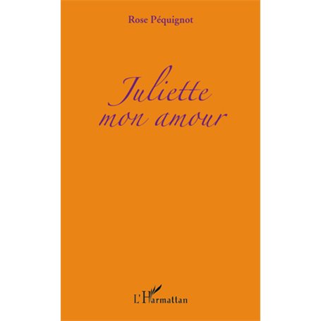 Juliette mon amour