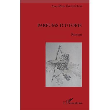Parfums d'utopie
