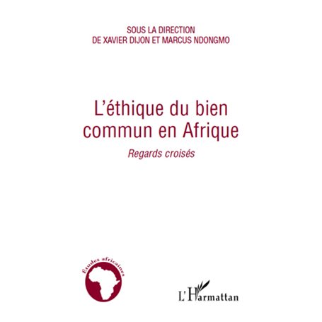 L'éthique du bien commun en Afrique