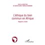 L'éthique du bien commun en Afrique