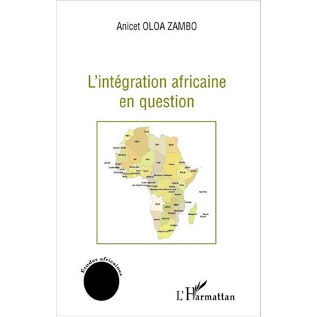 L'intégration africaine en question