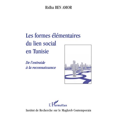 Les formes élémentaires du lien social en Tunisie
