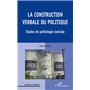 La construction verbale du politique