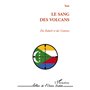 SANG DES VOLCANS DES KALACH ET DES COMORES