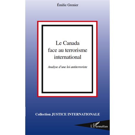 Le Canada face au terrorisme international