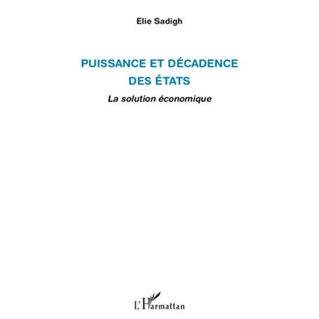 Puissance et décadence des Etats