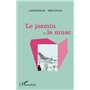 Le jasmin et le musc
