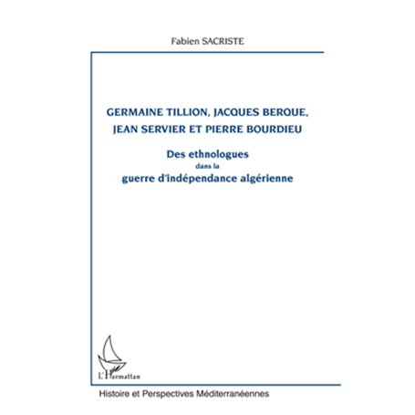 Germaine Tillion, Jacques Berque, Jean Servier et Pierre Bourdieu