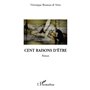 CENT RAISONS D'ETRE   ROMAN