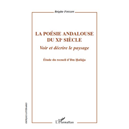La poésie andalouse du XIe siècle