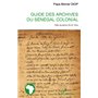 Guide des archives du Sénégal colonial