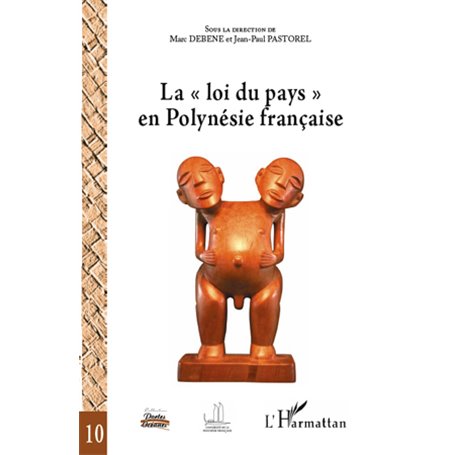La "loi du pays" en Polynésie française
