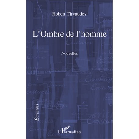 L'Ombre de l'homme