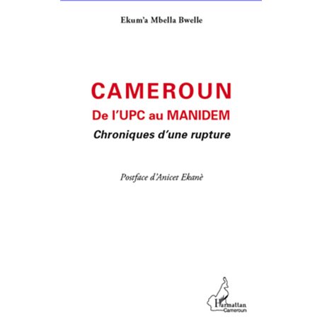 Cameroun De l'UPC au Manidem