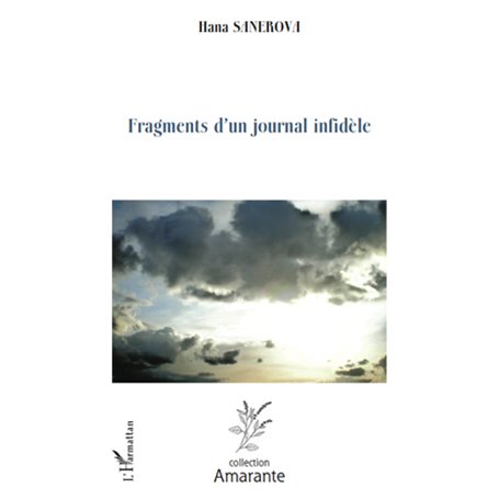 FRAGMENTS D'UN JOURNAL INFIDELE
