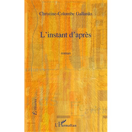 L'INSTANT D'APRES ROMAN