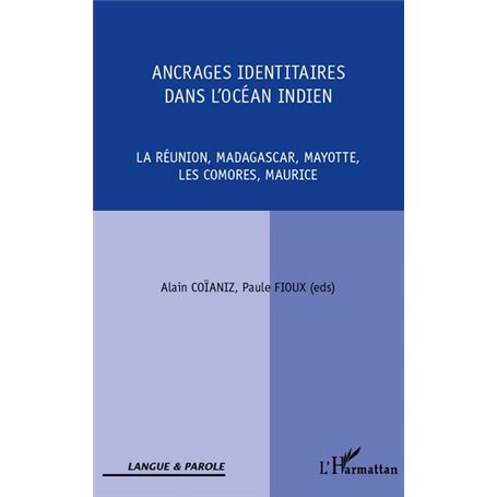 Ancrages identitaires dans l'océan Indien