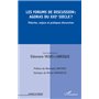 Les forums de discussion : agoras du XXIe siècle ?