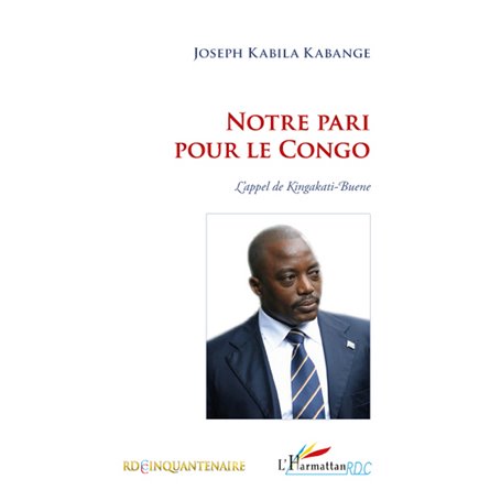 Notre pari pour le Congo