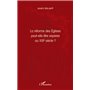 La réforme des Eglises peut-elle être espérée au XXIe siècle ?