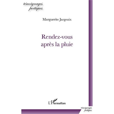 Rendez-vous après la pluie