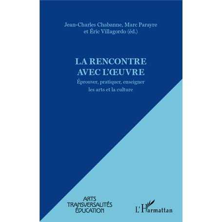 La rencontre avec l'oeuvre