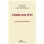 L'Italie vue d'ici