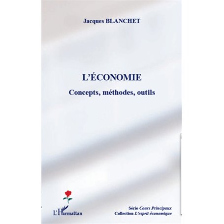 L'économie : concepts, méthodes, outils