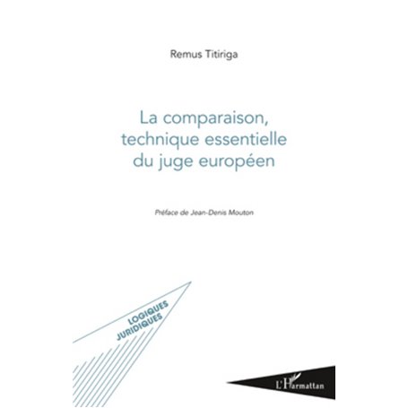 La comparaison, technique essentielle du juge européen