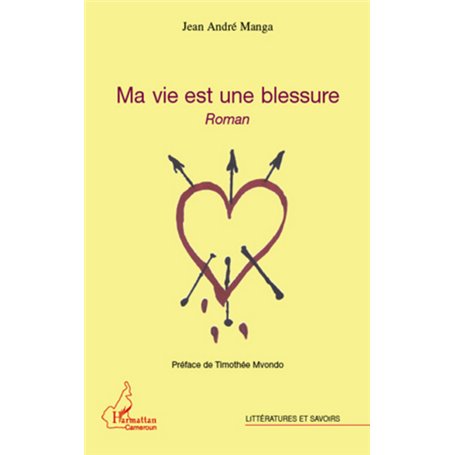 Ma vie est une blessure