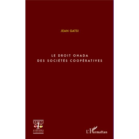 Le droit OHADA des sociétés coopératives