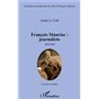 François Mauriac : journaliste