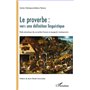 Le proverbe : vers une définition linguistique