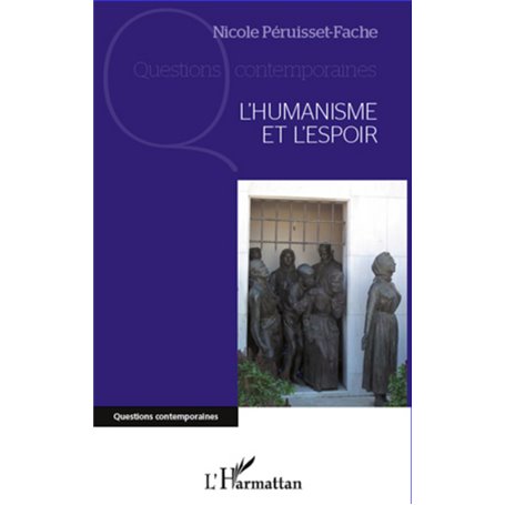 L'Humanisme et l'espoir