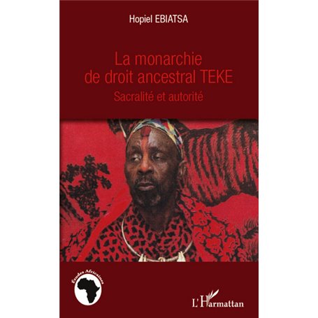La monarchie de droit ancestral Téké