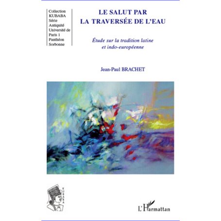 Le salut par la traversée de l'eau