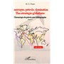 Amérique, pétrole, domination : une stratégie globalisée (T.5)