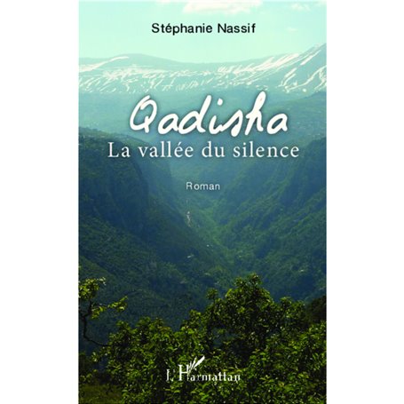 Qadisha La vallée du silence