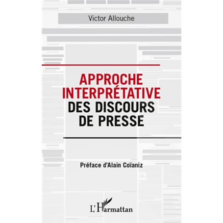 Approche interprétative des discours de presse